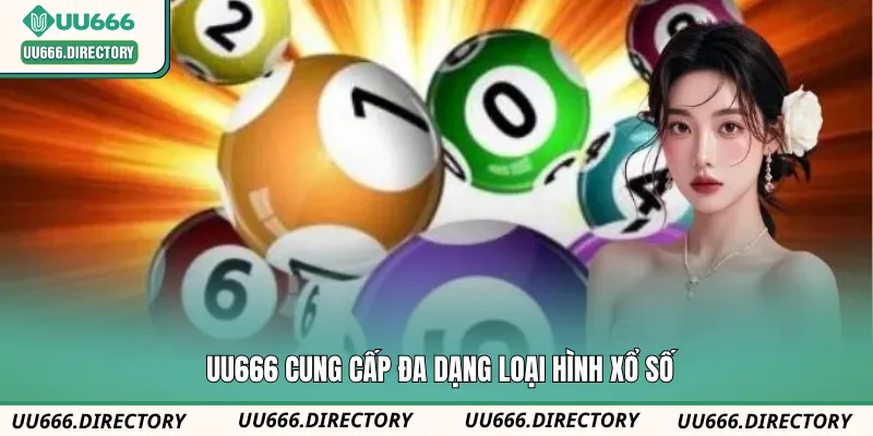 UU666 cung cấp đa dạng loại hình xổ số